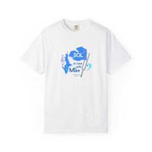 Sol in Tune with MIke | Michigan Kodaly Educators Shirt